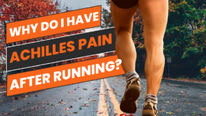 Achilles Pain After Running