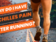 Achilles Pain After Running