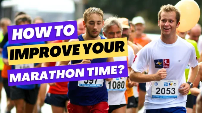 how to improve marathon time